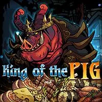 King of Pig